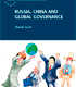 Russia, China and global governance