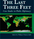 The Last Three Feet: Case Studies in Public Diplomacy