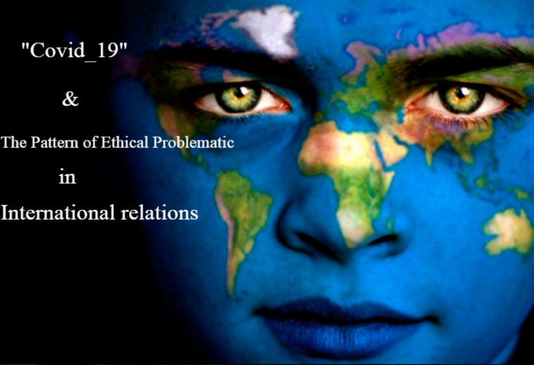 covid_19_-_-the-pattern-of-ethical-problematic-in-international-relations.png